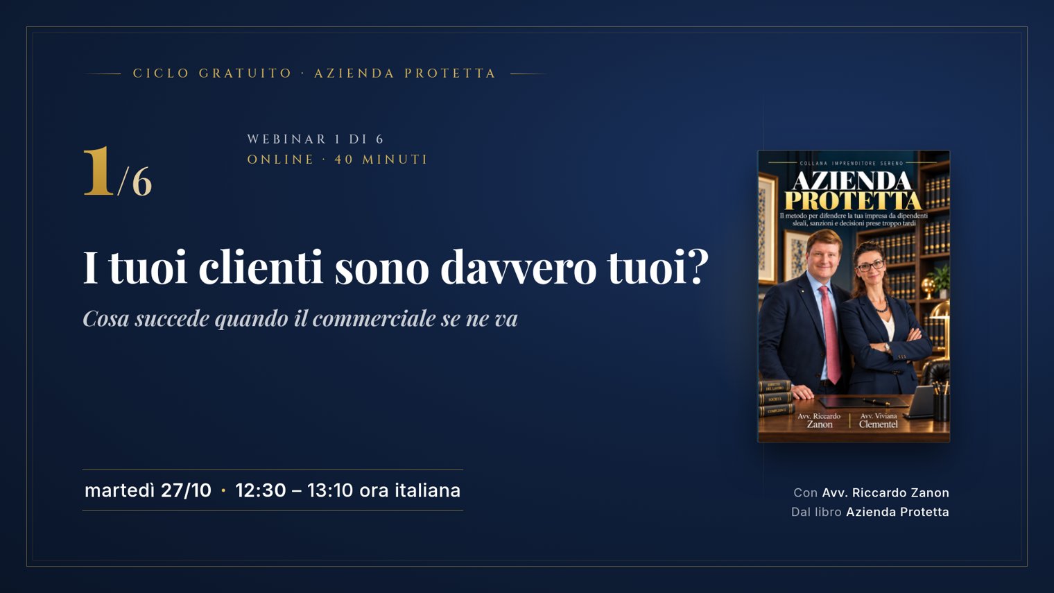 Webinar 1 di 6: I tuoi clienti sono davvero tuoi? Cosa succede quando il commerciale se ne va
